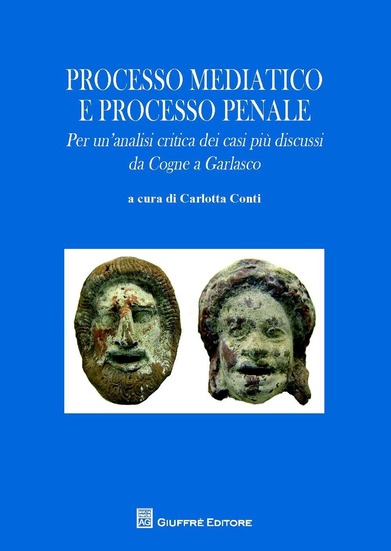 PROCESSO MEDIATICO E PROCESSO PENALE